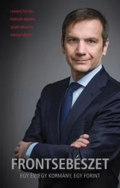 Frontsebészet - Egy év, egy kormány, egy forint