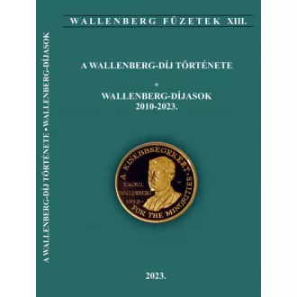   A Wallenberg-díj története - Wallenberg díjasok 2010-2023.