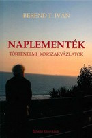 Naplementék - Történelmi korszakvázlatok