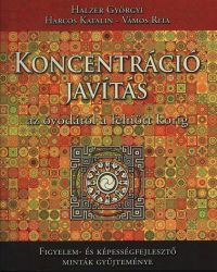 Koncentrációjavítás az óvodától a felnőtt korig