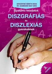   Gyakorló feladatok diszgráfiás és diszlexiás gyerekeknek 3. osztály
