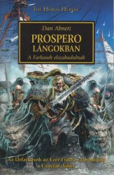 Prospero lángokban - A Farkasok elszabadulnak
