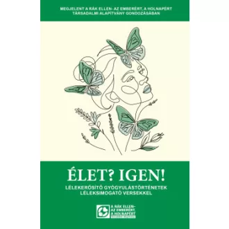 Vajda Márta - Élet? Igen!