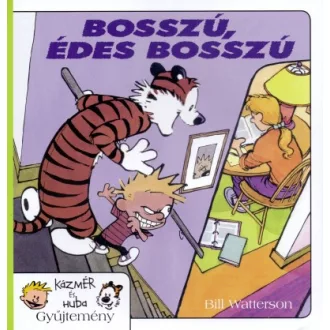 Bosszú, édes bosszú - Kázmér és Huba gyűjtemény