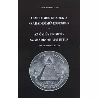 Templomos rendek a szabadkőművességben