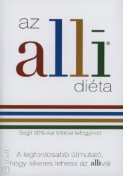 Az alli diéta - Segít 50%-kal többet lefogynod