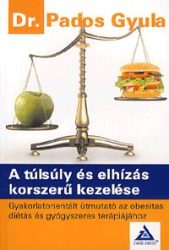 A túlsúly és elhízás korszerű kezelése