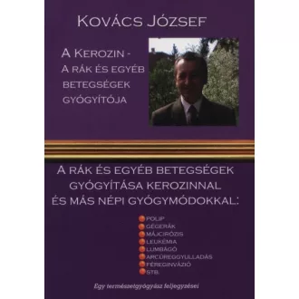 A kerozin - a rák és egyéb betegségek gyógyítója