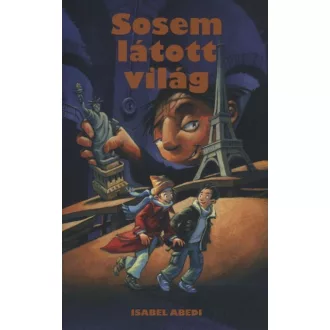 Sosem látott világ