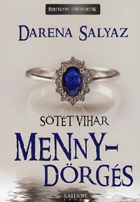 Sötét vihar - Mennydörgés