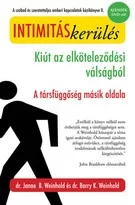   Intimitáskerülés - Kiút az elköteleződési válságból