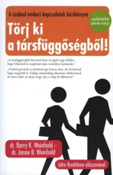 Törj ki a társfüggőségből!