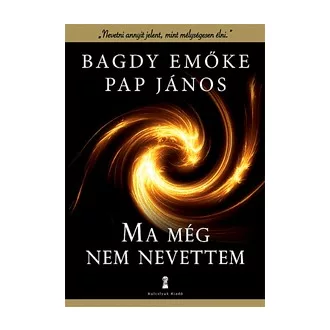 Ma még nem nevettem