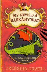  III. Hablaty Harákoló Harald - Így neveld a sárkányodat 1.