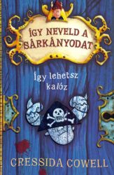 Így lehetsz kalóz - Így neveld a sárkányodat 2.