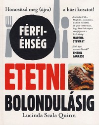 Etetni bolondulásig - Férfi-éhség