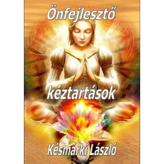 Önfejlesztő kéztartások