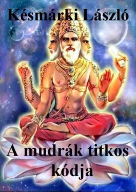 A mudrák titkos kódja