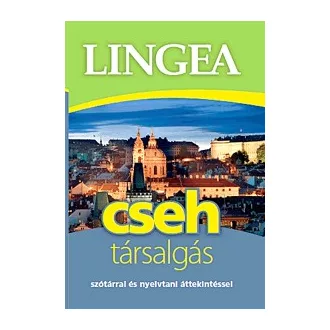  Lingea Cseh társalgás - Szótárral és nyelvtani áttekintéssel