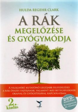 A rák megelőzése és gyógymódja - DVD-melléklettel