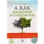 A rák megelőzése és gyógymódja - DVD-melléklettel