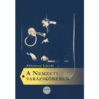 A Nemzeti varázskörében
