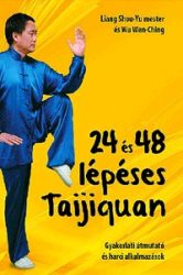 24 és 48 lépéses Taijiquan