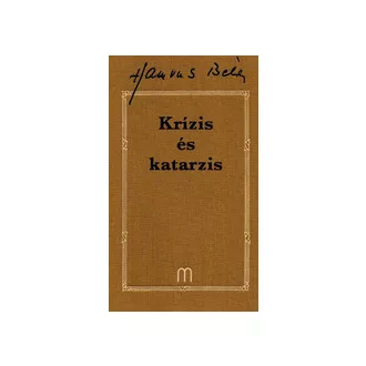 Krízis és katarzis - Hamvas 31.