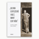 Olyan egyszerű volt, mint egy rög