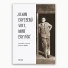 Olyan egyszerű volt, mint egy rög