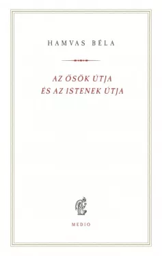 Az ősök útja és az istenek útja