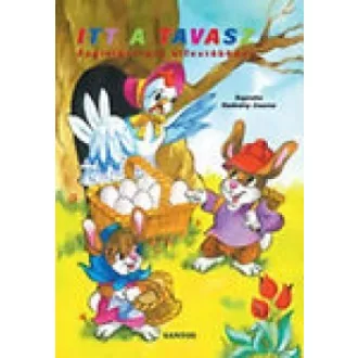 Itt a tavasz - Foglalkoztató kifestőkönyv