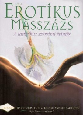 Erotikus masszázs - A tantrikus szerelmi érintés