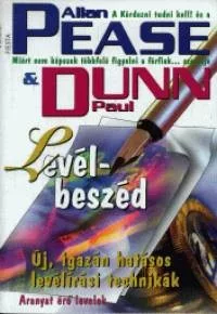 Levél-beszéd - Új, igazán hatásos levélírási technikák