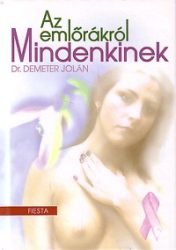 Az emlőrákról mindenkinek