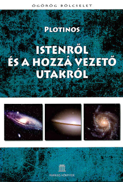 Istenről és a hozzá vezető utakról - Szépről és a jóról