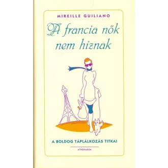 A francia nők nem híznak