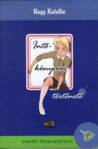 Intőkönyvem története