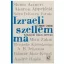 Izraeli szellem ma (2000-2010) - Kőbányai János interjúi