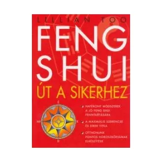 Feng shui - Út a sikerhez