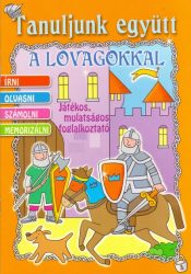 Tanuljunk együtt a lovagokkal