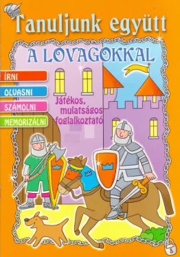 Tanuljunk együtt a lovagokkal