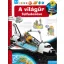A világűr felfedezése - Mit? Miért? Hogyan? 10.