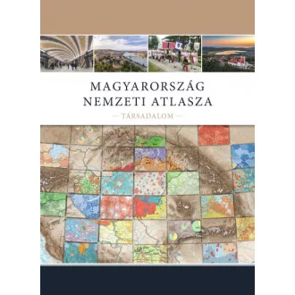 Magyarország Nemzeti Atlasza - Társadalom