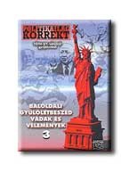 Baloldali gyűlöletbeszéd, vádak és vélemények 3.