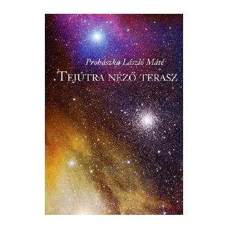 Tejútra néző terasz