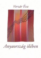   Anyaország ölében - Víg vendégmunkások szabadságban, szolgaságban