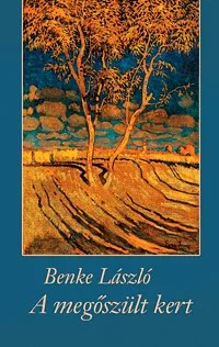 A megőszült kert