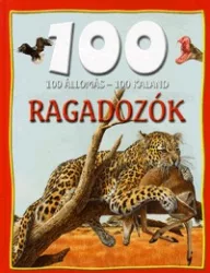 Ragadozók - 100 állomás - 100 kaland