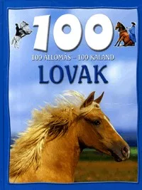 Lovak - 100 állomás - 100 kaland